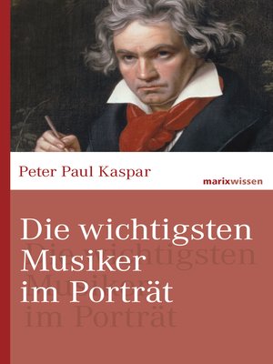 cover image of Die wichtigsten Musiker im Portrait